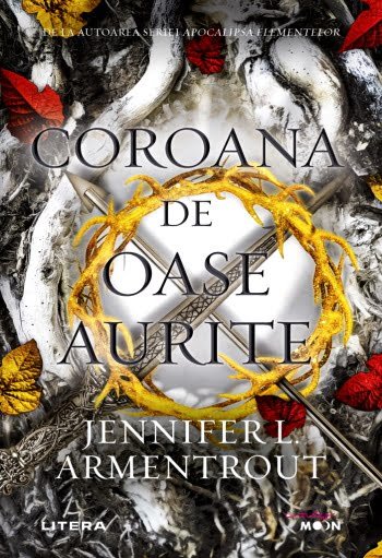 Jennifer L. Armentrout - Coroana de oase aurite .pdf