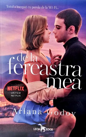 Citește și descarcă cărți romantice online gratis Ariana Godoy De la fereastra mea .PDF