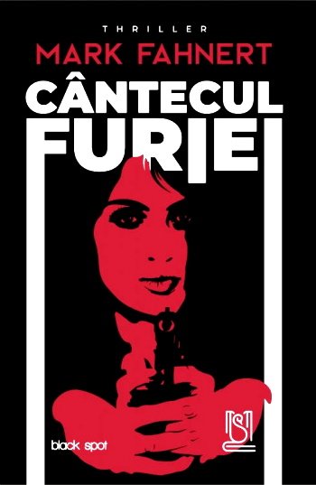 Mark Fahnert - Cântecul furiei  .PDF