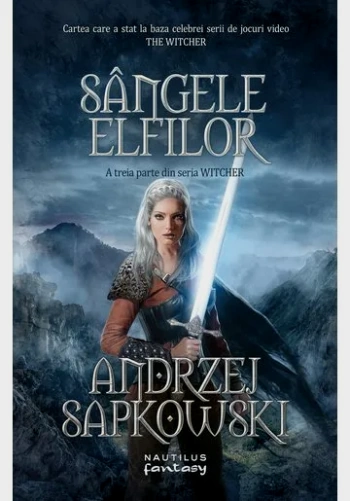 Sîngele elfilor vol.3 seria Witcher- Andrzej Sapkowski .pdf