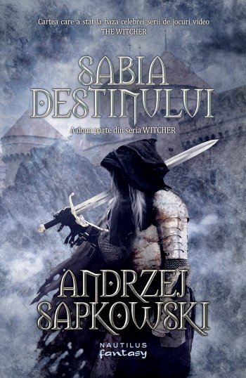 The Witcher 2. Sabia destinului -Andrzej Sapkowski .PDF