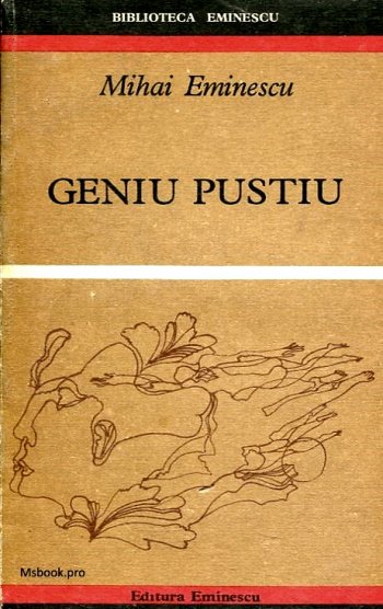 Geniul Pustiu - Mihai Eminescu .PDF