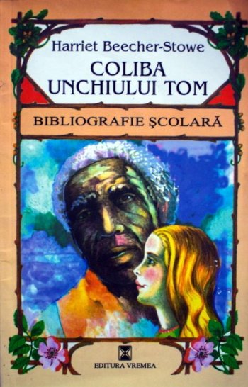 Coliba unchiului TOM de HARRIET BEECHER STOWE