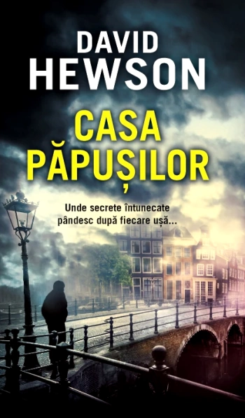 David Hewson - Casa păpușilor carte :PDF Cărți online gratis David Hewson - Casa păpușilor carte :PDF