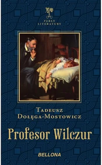Profesor Wilczur de Tadeusz Dołęga-Mostowicz vol.1 .PDF