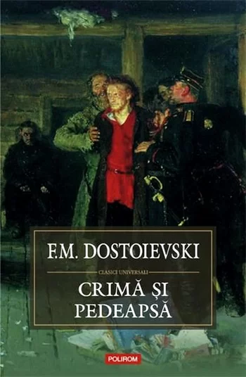 Crimă și pedeapsă de Fiodor Dostoievski -PDF