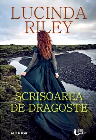 Descarcă și citește cartea Scrisoarea de dragoste, Lucinda Riley .PDF
