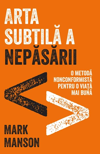 Arta subtilă a nepăsării -Mark Manson .PDF