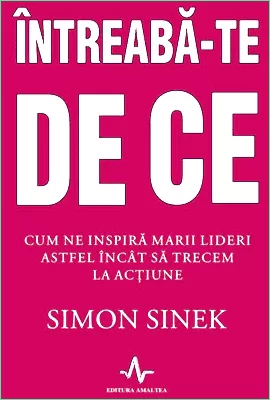 Simon Sinek- Intreabă-te de ce  .PDF
