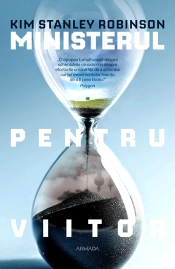 Cărți PDF online gratis- KIM STANLEY ROBINSON- MINISTERUL PENTRU VIITOR .PDF