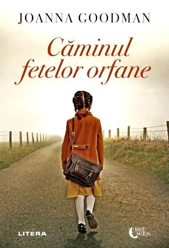 Cărți PDF online gratis Caminul fetelor orfane - Joanna Goodman .PDF