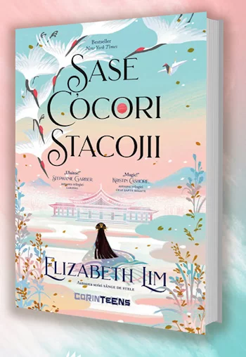 Elizabeth Lim - Șase cocori stacojii carte .PDF