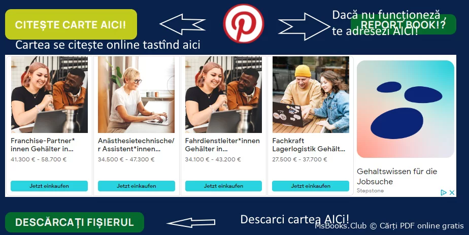 Un mic ajutor pentru a putea descărca fișierul dacă nu funcționeaza butonul ,,Descarcă fișierul,,, în doar 2 pași poți face acest lucru !!  1. Tastezi pe butonul  Citește cartea AICI !!!    2. Se deschide aplicația de citit cartea , în colț dreapta sus este un buton, tastezi pe el.  3. După, ce veți tasta butonul de mai sus, se va deschide o nouă aplicație cu butonul de descărcare, asta cam tot ce a fost de spus sper că vă fost de folos, o zi reușită să aveți!