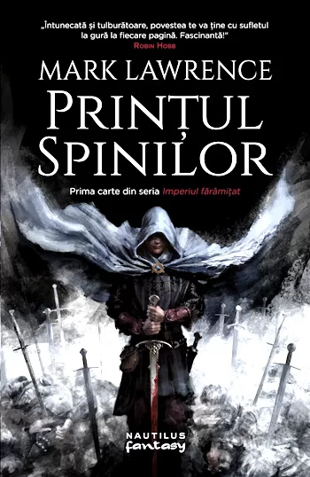 MARK LAWRENCE- PRINȚUL SPINILOR #1 DIN SERIA IMPERIUL FĂRÂMIŢAT .PDF